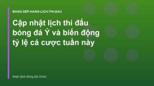 Read more about the article Cập nhật lịch thi đấu bóng đá Ý và biến động tỷ lệ cá cược tuần này